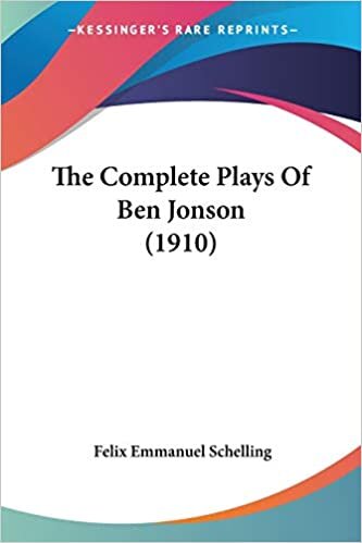 The Complete Plays Of Ben Jonson (1910) indir
