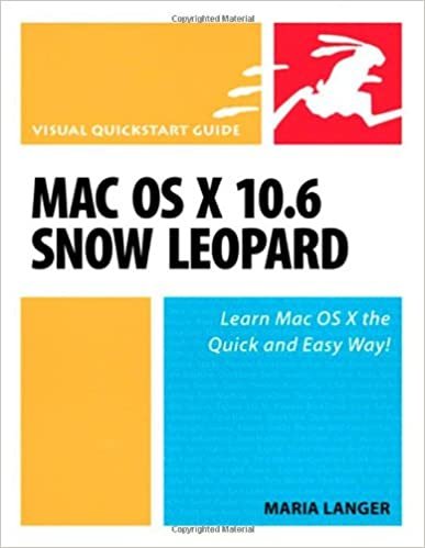 Mac OS X 10.6 Snow Leopard: Visual QuickStart Guide (Visual QuickStart Guides)