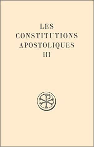 Les constitutions apostoliques - tome 3 (livres VII et VIII) (3) (Sources chrétiennes) indir