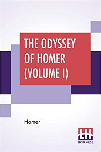 The Odyssey Of Homer (Volume I): Translated By Alexander Pope