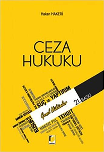 Ceza Hukuku: Genel Hükümler