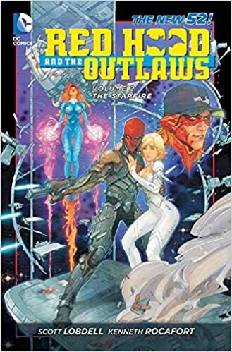 Red Hood and the Outlaws Volume 2: The Starfire TP (The New 52)