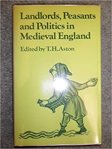 Landlords, Peasants and Politics in Medieval England (Past and Present Publications)