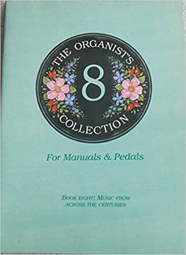 The Organist's Collection: Book 8