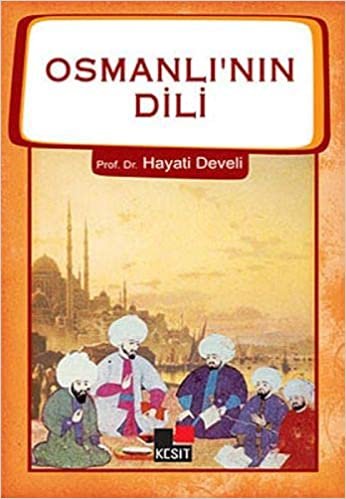 Osmanlının Dili