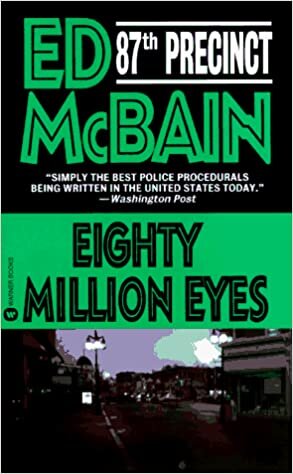 Eighty Million Eyes: 87th Precinct
