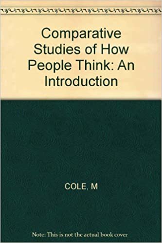 Comparative Studies of How People Think: An Introduction