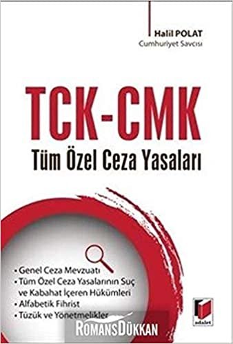 TCK-CMK Tüm Özel Ceza Yasaları