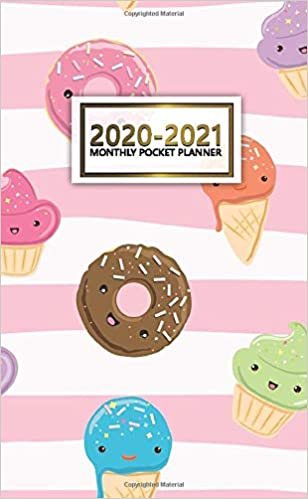 2020-2021 Monthly Pocket Planner: Cute Two-Year (24 Months) Monthly Pocket Planner & Agenda | 2 Year Organizer with Phone Book, Password Log & Notebook | Nifty Cartoon Donuts & Cup Cakes