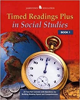 Timed Readings Plus Social Studies Book 2: 25 Two-Part Lessons with Questions for Building Reading Speed and Comprehension (JT: Reading Rate & Fluency): Bk.2
