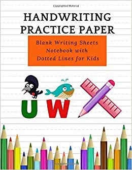 Handwriting Practice Paper: Blank Writing Sheets Notebook Sheets for Kids, 105 pages, 8.5x11 inches, Volume 7
