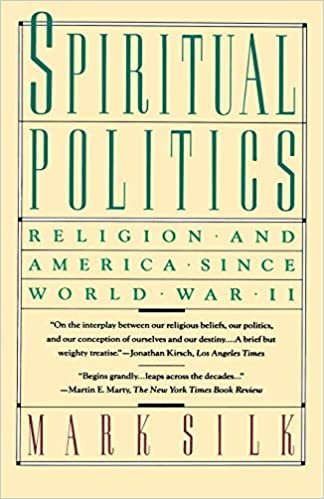Spiritual Politics: Religion and America Since World War II (Touchstone Books) (Touchstone Books (Paperback))
