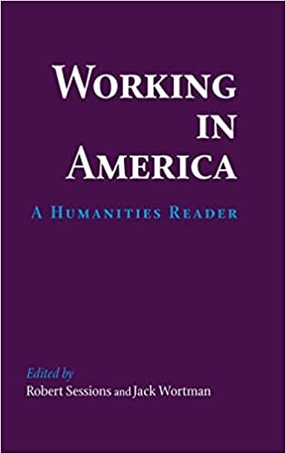 Working in America: A Humanities Reader indir