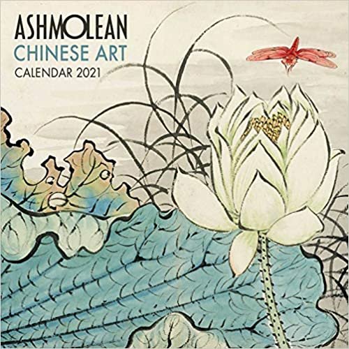 Ashmolean – Chinese Art - Chinesische Kunst 2021: Original Flame Tree Publishing-Kalender [Kalender] (Wall-Kalender)