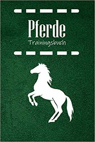 Pferde Trainingsbuch: Reitstunden Tagebuch: Sorgfältig gestalteter Inhalt für schnelle, individuelle Einträge von Reittraining und Informationen zu ... Der handliche Begleiter für den Reitstall