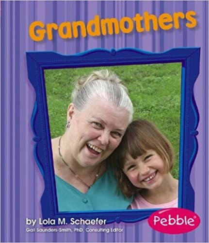 Grandmothers (Families) indir