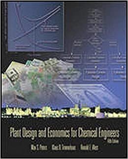 Plant Design and Economics for Chemical Engineers (Chemical Engineering)