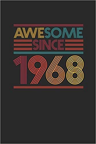Awesome Since 1968: Dotted Bullet Notebook - Birthday Gift or Anniversary Gift Idea indir