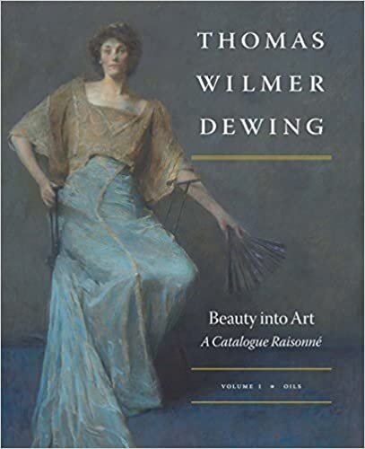 Thomas Wilmer Dewing: Beauty into Art: A Catalogue Raisonne indir