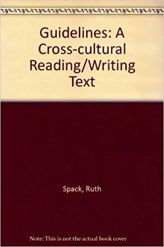 Guidelines: A Cross Cultural Reading Writing Text