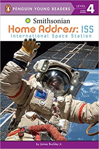 Home Address: ISS: International Space Station (Penguin Young Readers: Level 4) indir