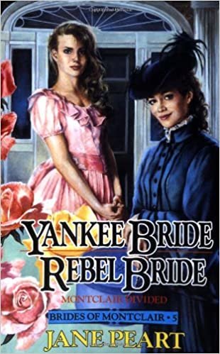 Yankee Bride  Rebel Bride PB: Montclair Divided (Brides of Montclair) indir