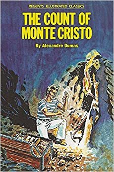 Count of Monte Cristo (Regents Illustrated Classics Series)