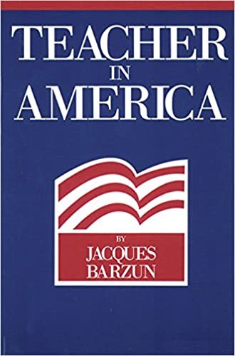 Barzun, J: Teacher in America