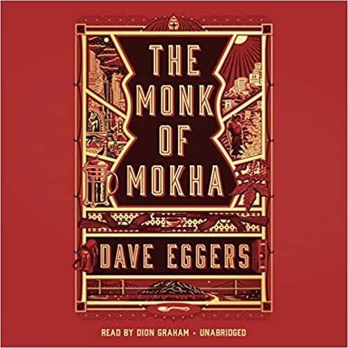 The Monk of Mokha [Audio]
