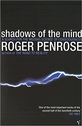 Shadows Of The Mind: A Search for the Missing Science of Consciousness indir