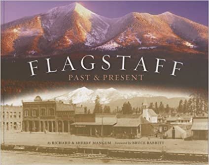 Flagstaff: Past & Present indir