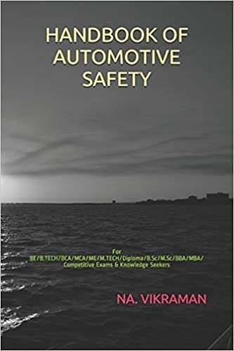 indir   HANDBOOK OF AUTOMOTIVE SAFETY: For BE/B.TECH/BCA/MCA/ME/M.TECH/Diploma/B.Sc/M.Sc/BBA/MBA/Competitive Exams & Knowledge Seekers (2020, Band 189) tamamen