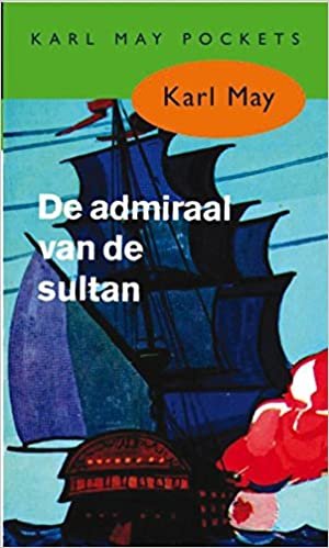 De admiraal van de sultan (Karl May) indir