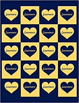 LAWRENCE: Beautiful Lawrence Present - Perfect Personalized Lawrence Gift (Lawrence Notebook / Lawrence Journal)