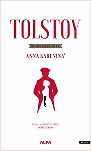 Tolstoy Bütün Eserleri 9: Anna Karenina - 2