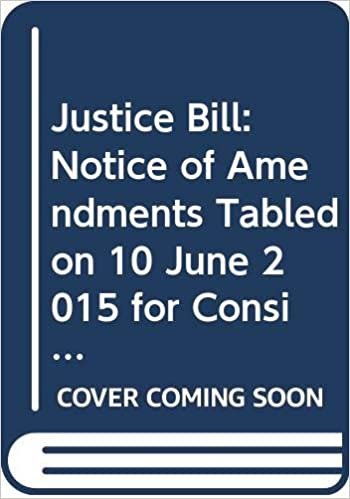 Justice Bill: Notice of Amendments Tabled on 10 June 2015 for Consideration Stage (Northern Ireland Assembly Bills)