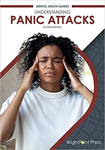 Understanding Panic Attacks (Mental Health Guides)
