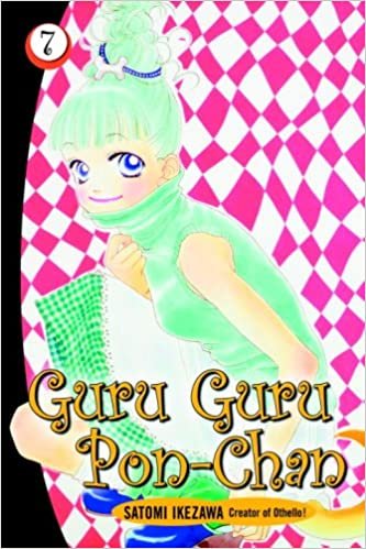 Guru Guru Pon-Chan: Volume 7