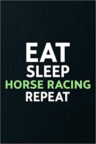 Migraine Tracker - Eat Sleep Horse Racing Repeat Funny Gift Family: Chronic Headache Management Log book To Keep Record Of Date, Time, Location, ... Gifts For Men, Women, Kids,Personalized indir