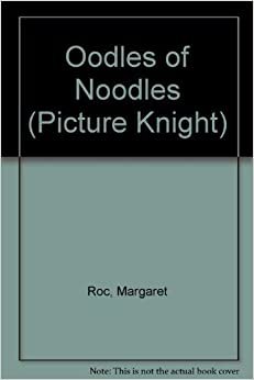 Oodles Of Noodles (Picture Knight)