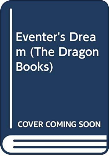 Eventer's Dream (The Dragon Books)