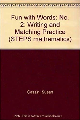 Fun with Words: No. 2: Writing and Matching Practice (STEPS mathematics)
