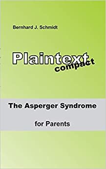 The ASPERGER Syndrome for Parents indir