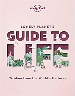 Lonely Planet's Guide to Life indir