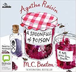 Agatha Raisin and a Spoonful of Poison: 19