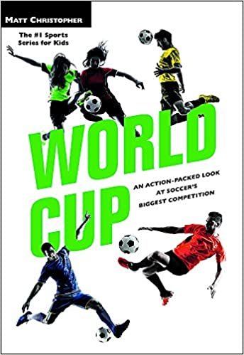World Cup (Revised): An Action-Packed Look at Soccer's Biggest Competition (Matt Christopher Legendary Sports Events)