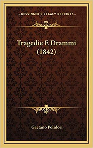 Tragedie E Drammi (1842) indir