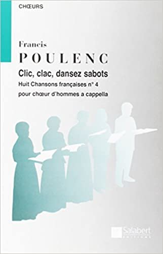 Clic, Clac, Dansez Sabots (8 Chansons Françaises) Chant