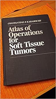Atlas of Operations of Soft Tissue Tumors indir