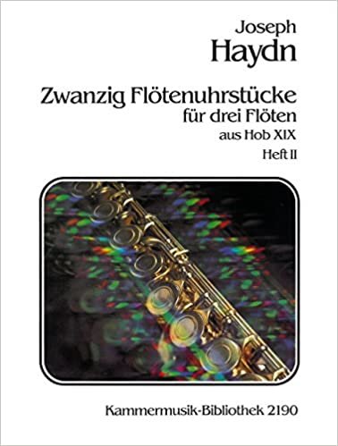 20 Flötenuhrstücke aus Hob XIX für 3 Flöten Heft II Nr. 11-20 (Hob XIX Nr. 2, 3, 10-12, 14, 16, 24, 27, 32) (KM 2190)